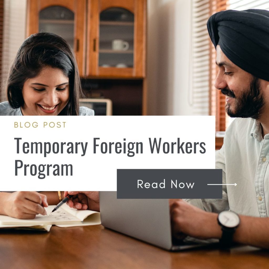 Temporary Foreign Worker Program - Temporary Work Opportunities